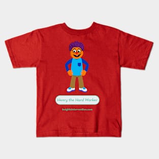 Henry the Hard Worker Kids T-Shirt